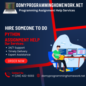 Hire Someone To Do Python Assignment Help
