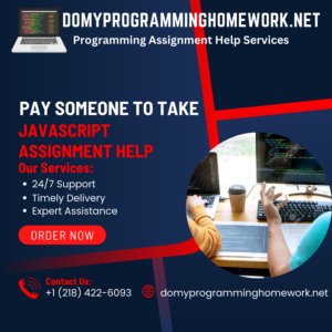 Pay Someone to Take JavaScript Assignment Help